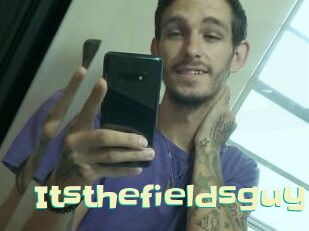 Itsthefieldsguy