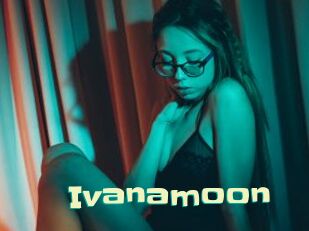 Ivanamoon