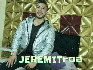 JEREMITroa