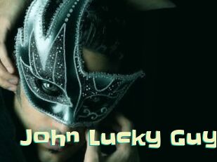 John_Lucky_Guy