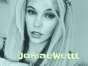 JomaeWettt
