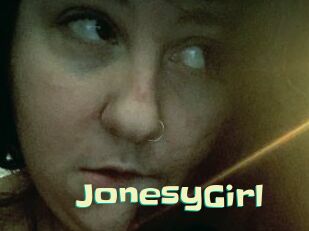 JonesyGirl Wanna Meet