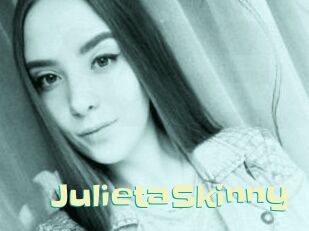 JulietaSkinny Wanna Meet