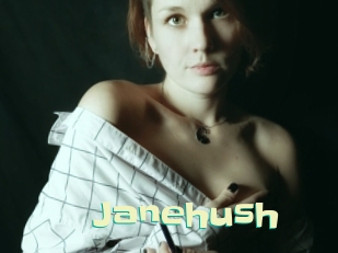 Janehush