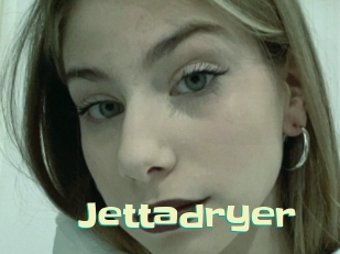 Jettadryer