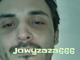 Jowyzaza666