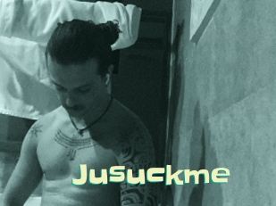 Jusuckme