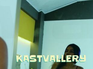 KASTVALLERY