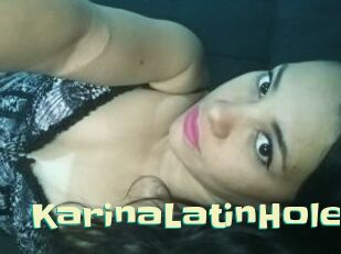KarinaLatinHole
