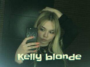 Kelly_blonde Wanna Meet