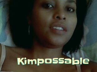 Kimpossable