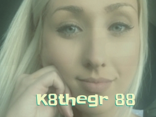 K8thegr_88