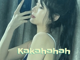 Kakahahah