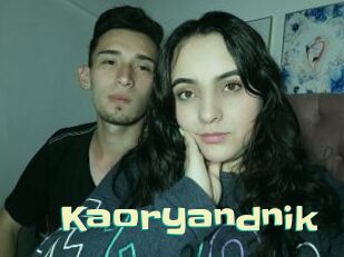 Kaoryandnik