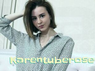 Karentuberose
