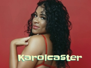 Karolcaster