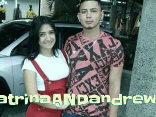 KatrinaANDandrew