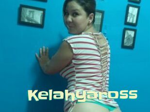 Kelahyaross