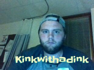 Kinkwithadink