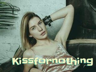 Kissfornothing