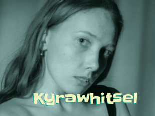 Kyrawhitsel