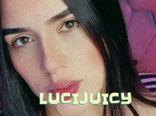 LUCIJUICY