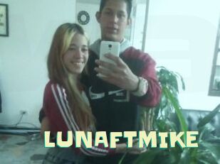 LUNAFTMIKE