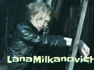 LanaMilkanovich