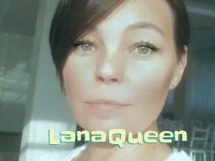 LanaQueen