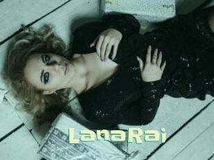LanaRai Wanna Meet