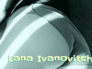 Lana_Ivanovitch