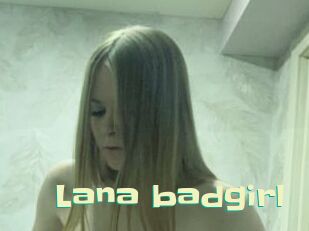 Lana_badgirl