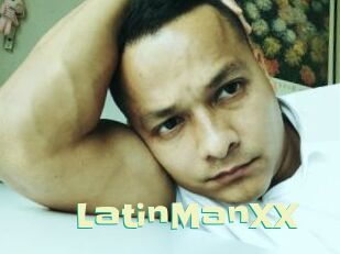 LatinManXX