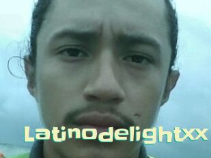 Latinodelightxx