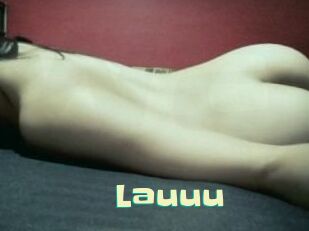 Lauuu
