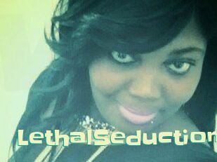 LethalSeduction Wanna Meet