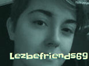 Lezbefriends69