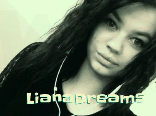 LianaDreams