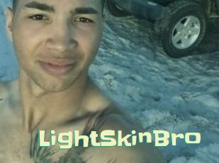LightSkinBro