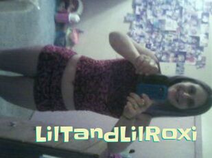 LilTandLilRoxi