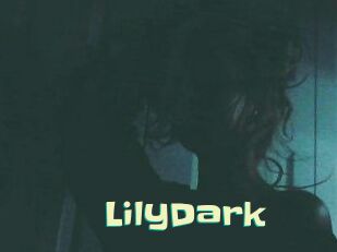 LilyDark Wanna Meet