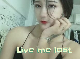 Live_me_lost