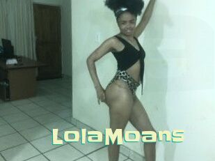 LolaMoans