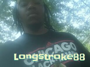 Longstroke88