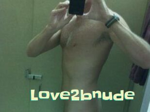 Love2bnude
