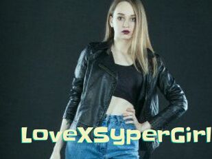 LoveX_SyperGirl