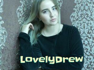 LovelyDrew