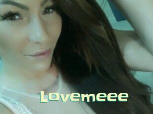 Lovemeee