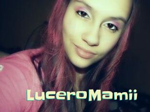 LuceroMamii