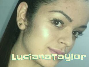 LucianaTaylor Wanna Meet